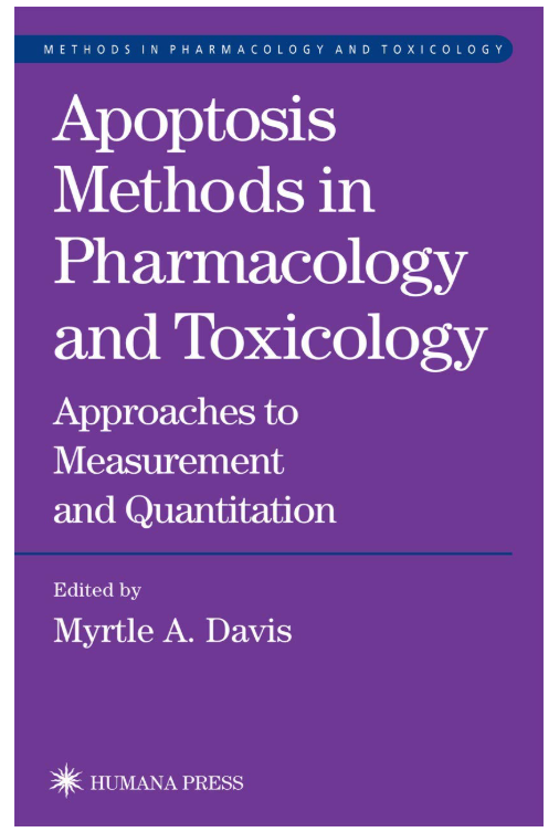 APOPTOSIS METHODS IN PHARMACOLOGY AND TOXICOLOGY: APPROACHES TO MEASUREMENT AND QUANTIFICATION